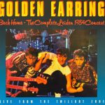 Golden Earring ‎– Back Home – The Complete Leiden 1984 Concert   (2cd/dvd)